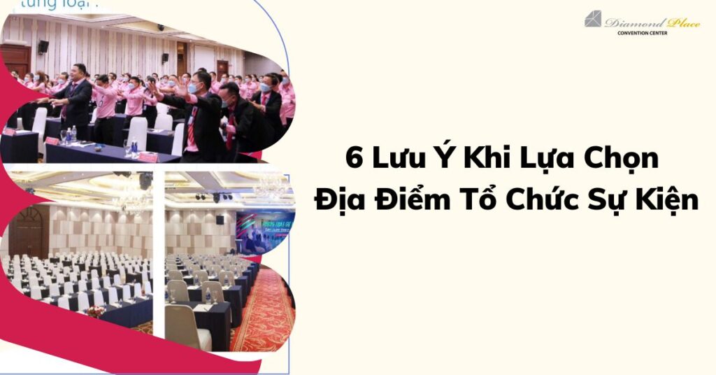 địa điểm tổ chức sự kiện diamond place