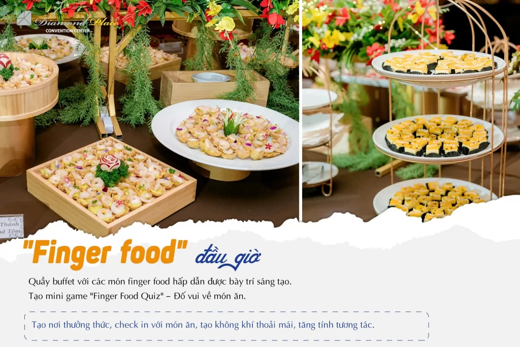 Hoạt động cho tiệc tân niên - Finger food đầu giờ