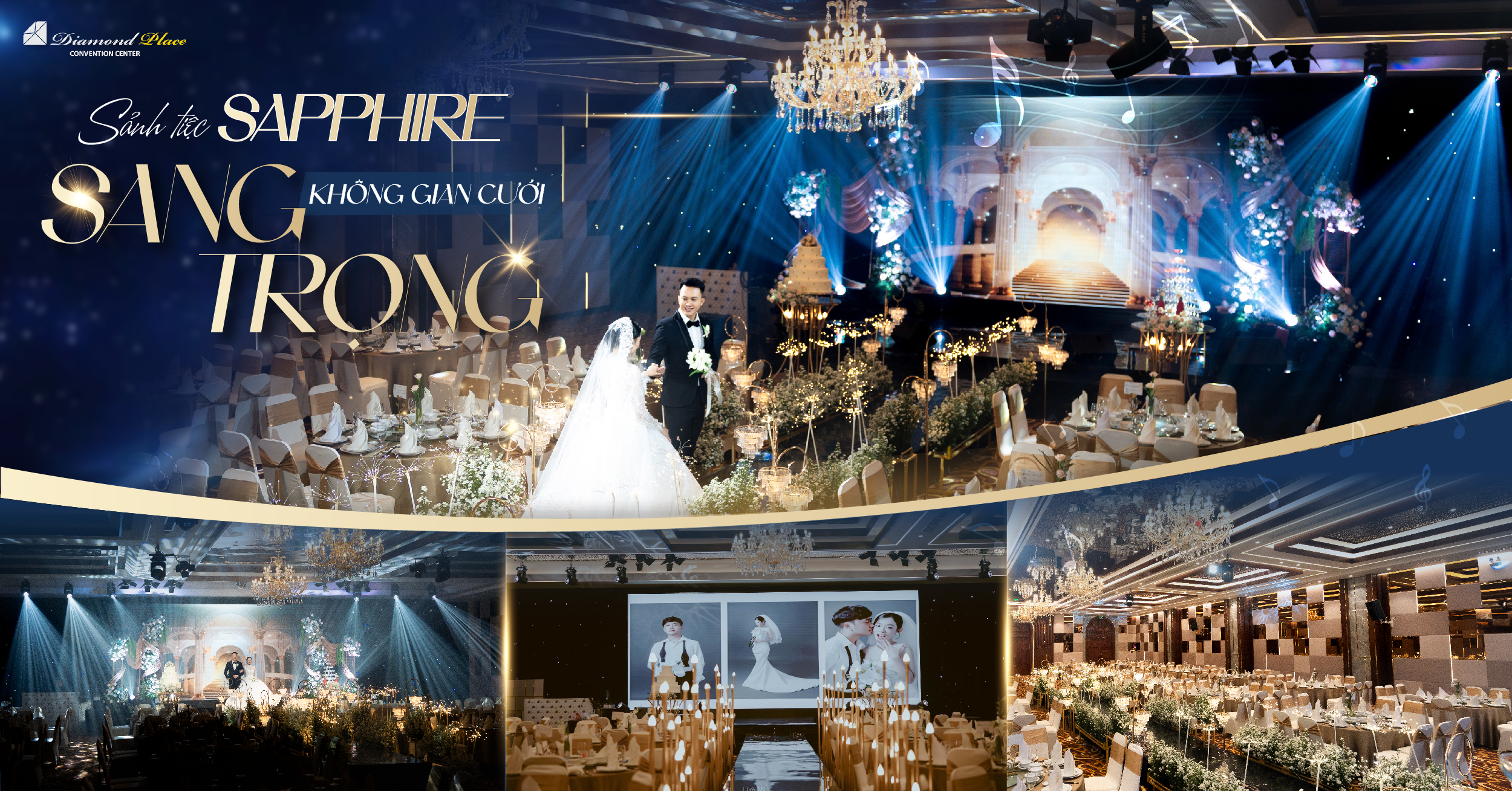 Trang chủ Diamond Place KHÔNG GIAN CƯỚI SAPPHIRE