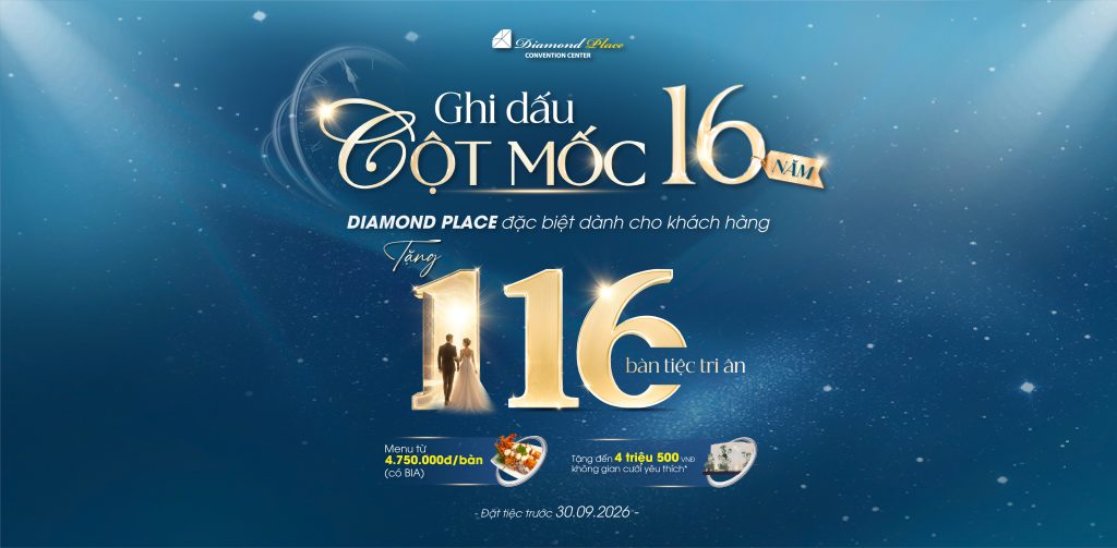 TIỆC CƯỚI DIAMOND PLACE